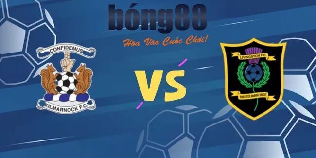 Soi kèo siêu chuẩn Kilmarnock vs Livingston, 21h00 ngày 02/08